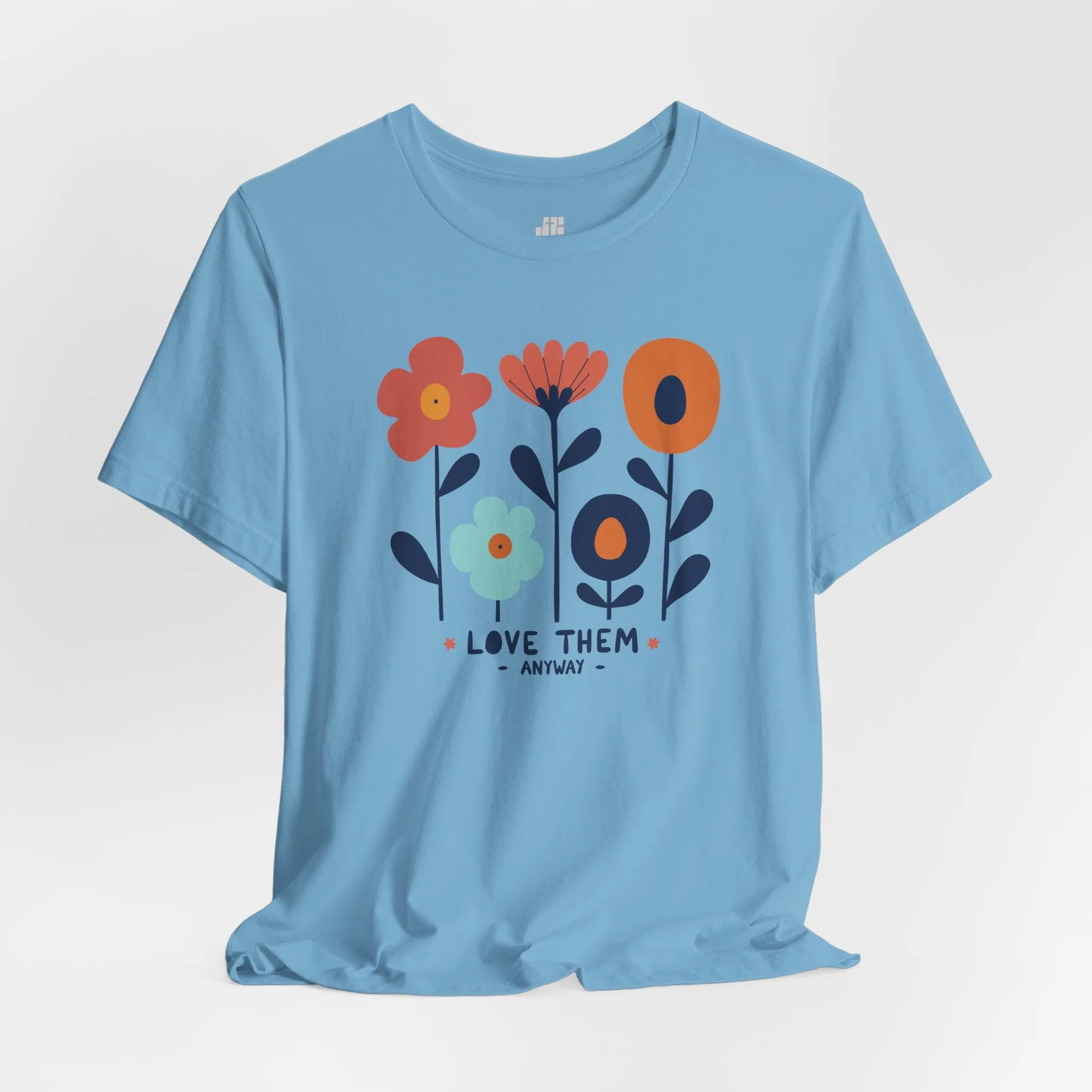 Love Them Anyway Soft Cotton Tee - Holiday Christian Shirt