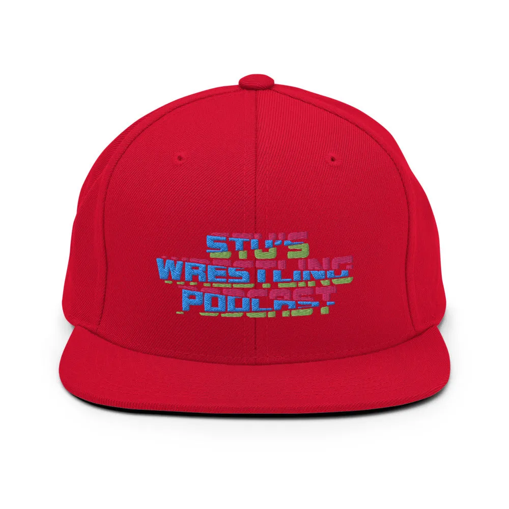 Stu's Wrestling Podcast Snapback Hat
