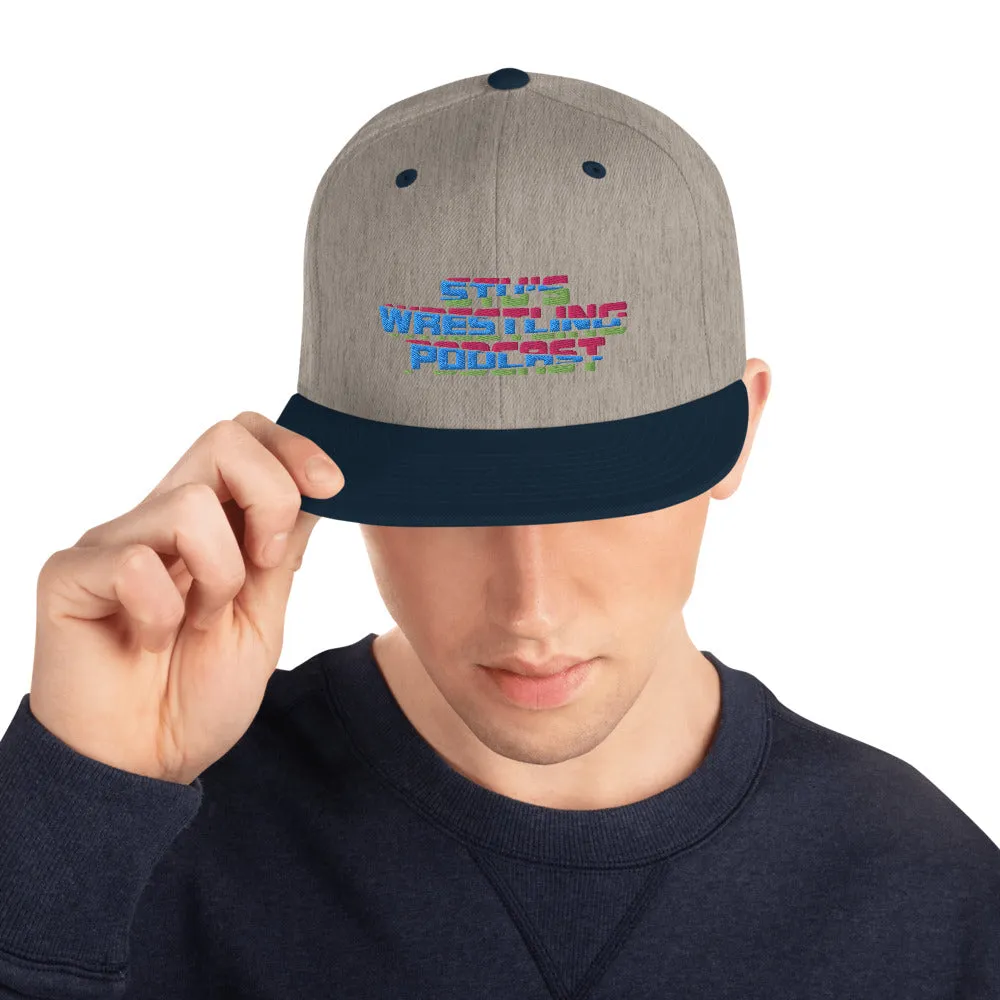 Stu's Wrestling Podcast Snapback Hat