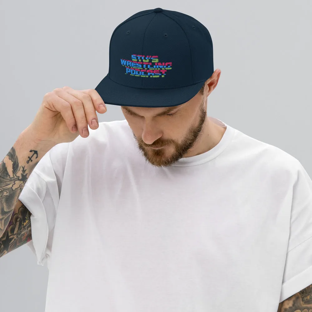 Stu's Wrestling Podcast Snapback Hat