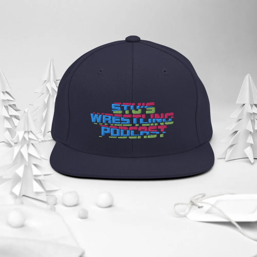 Stu's Wrestling Podcast Snapback Hat