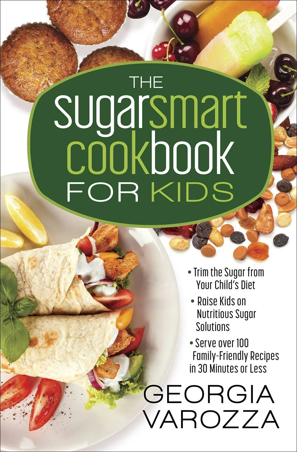 Sugar Smart Cookbook for Kids